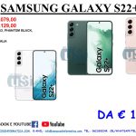 NUOVI SAMSUNG S22+