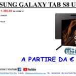 OFFERTA SAMSUNG GALAXY TAB S8 ULTRA